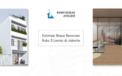 Estimasi Biaya Renovasi Ruko 3 Lantai di Jakarta