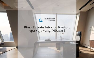Biaya Desain Interior Kantor, Apa Saja yang Dibayar?