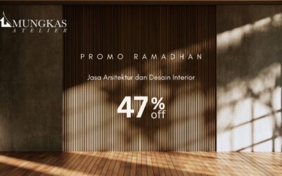 Jasa Arsitek & Desain Interior Diskon 47% – Promo Ramadhan